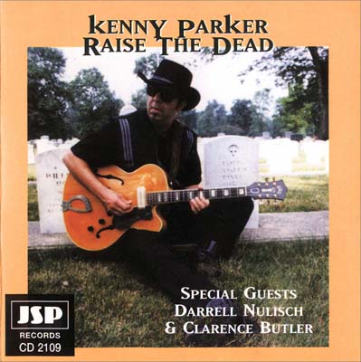 Kenny Parker - Raise the Dead (1996)