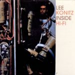 Lee Konitz - Inside Hi-Fi (1957)