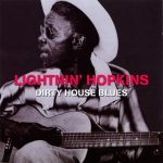 Lightnin' Hopkins - Dirty House Blues (2010)