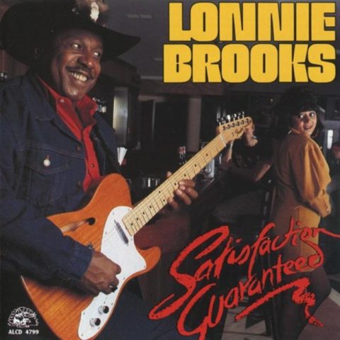 Lonnie Brooks - Satisfaction Guaranteed (1991)