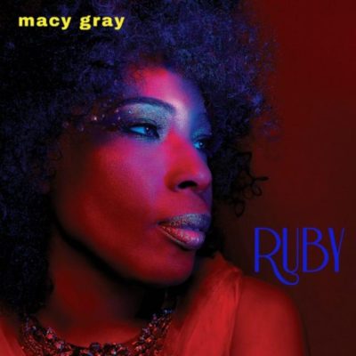 Macy Gray - Ruby (2018)