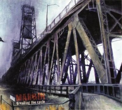 Marbin - Breaking the Cycle (2011)