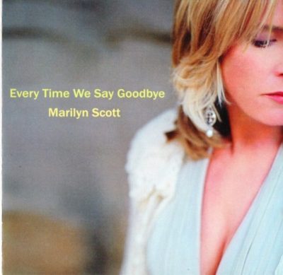 Marilyn Scott - Every Time We Say Goodbye (2008)