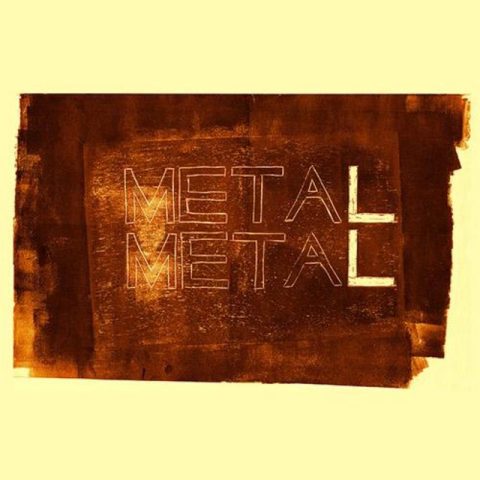 Metá Metá - MetaL MetaL (2012)
