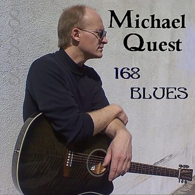 Michael Quest - 168 Blues (2008)