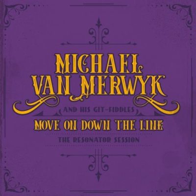 Michael Van Merwyk - Move On Down The Line (2026)