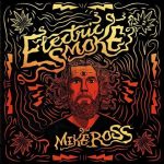 Mike Ross - Electric Smoke 2 (2025)