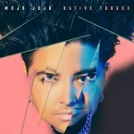 Mojo Juju - Native Tongue (2018)