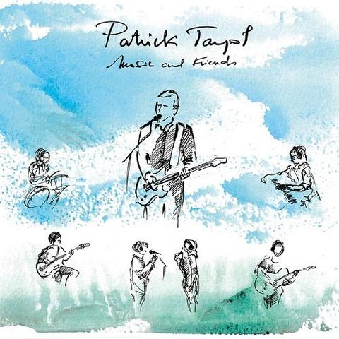 Patrick Tayol - Patrick Tayol, Music and Friends (2026)