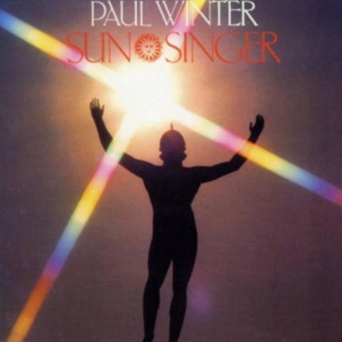 Paul Winter - Sun Singer (1983)