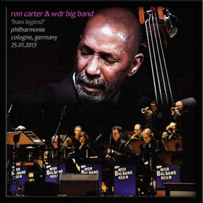 Ron Carter & WDR Big Band - Bass Legend - Philharmonie, Cologne, Germany 25.01.2013