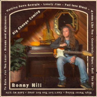 Ronny Hill - Big Change Coming (2026)