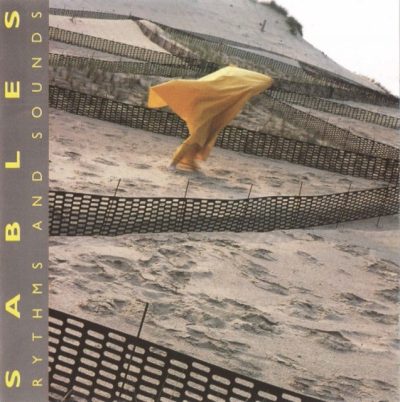 Sables Rythms And Sounds - Ara Tribu (1989)