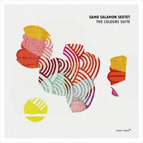 Samo Salamon Sextet - The Colours Suite (2017)