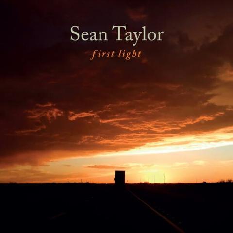Sean Taylor - First Light (2026)