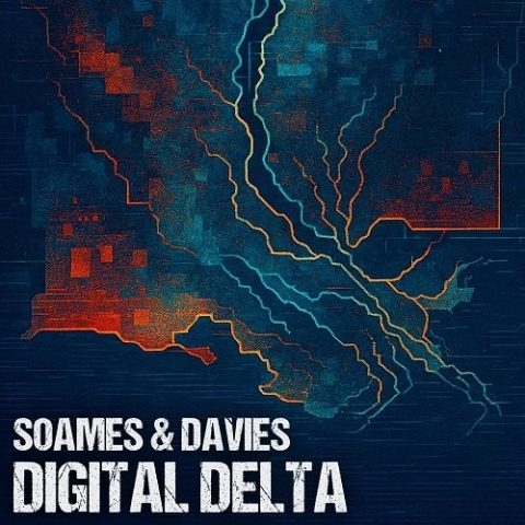 Soames & Davies - Digital Delta (2025)