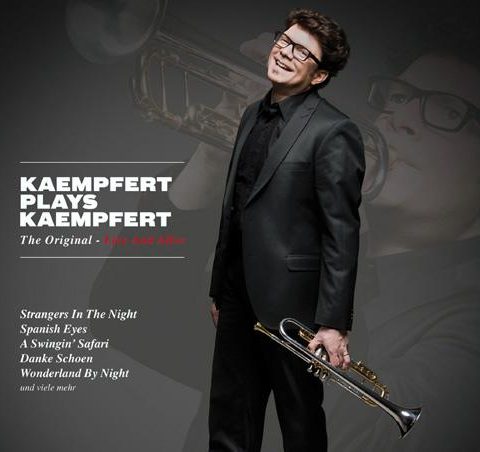 Stefan Kaempfert & The Bert Kaempfert Orchestra - Kaempfert Plays Kaempfert (2011)