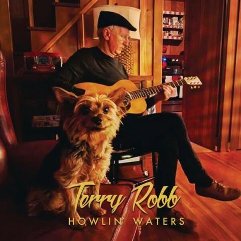 Terry Robb - Howlin' Waters (2026)