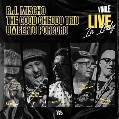 The Good Gheddo Trio - Vinile "Live In Italy" (2026)