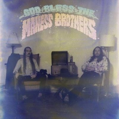 The Maness Brothers - God Bless the Maness Brothers (2020)
