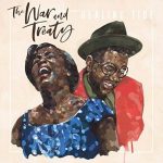 The War and Treaty - Healing Tide (2018)
