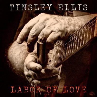 Tinsley Ellis - Labor Of Love (2026)