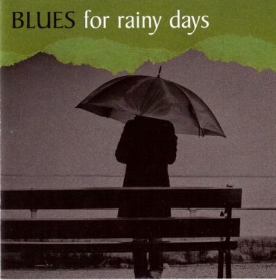 VA - Blues for rainy days (2011)