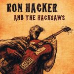 Ron Hacker and the Hacksaws - Filthy Animal (2011)