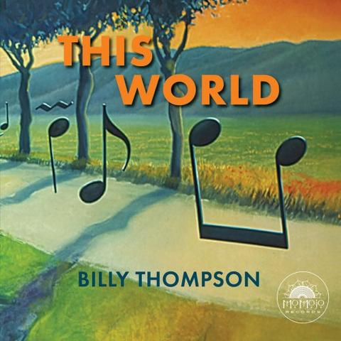 Billy Thompson - This World (2026)