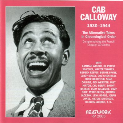Cab Calloway - The Alternative Takes 1930-1944 (2003)