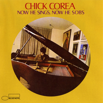 Chick Corea - Now He Sings, Now He Sobs (1968/2002)