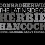Conrad Herwig - The Latin Side of Herbie Hancock (2010)