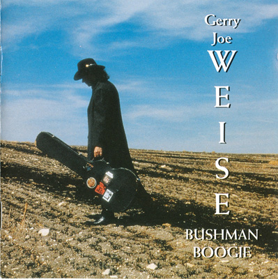 Gerry Joe Weise - Bushman Boogie (1998)