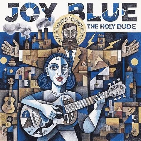 Joy Blue - The Holy Dude (2026)