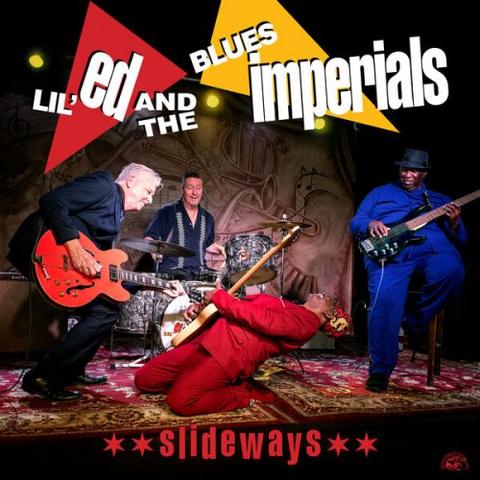 Lil Ed & The Blues Imperials - Slideways (2026)