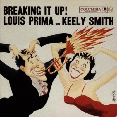 Louis Prima with Keely Smith - Breaking It Up! (1958)