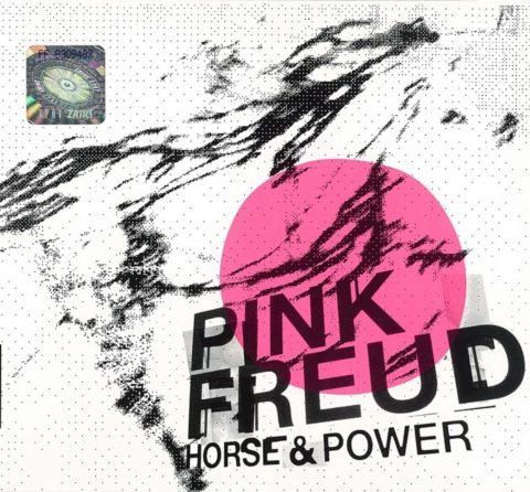 Pink Freud - Horse & Power (2012)