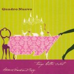 Quadro Nuevo - Tango Bitter Sweet (2006)