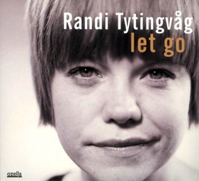 Randi Tytingvåg - Let Go (2006)
