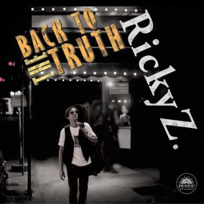 Ricky Z. - Back to the Truth (2026)