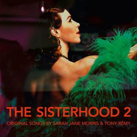Sarah Jane Morris & Tony Remy - The Sisterhood 2 (2026)