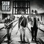 Shaw Davis & The Black Ties - Shaw Davis & The Black Ties (2017)