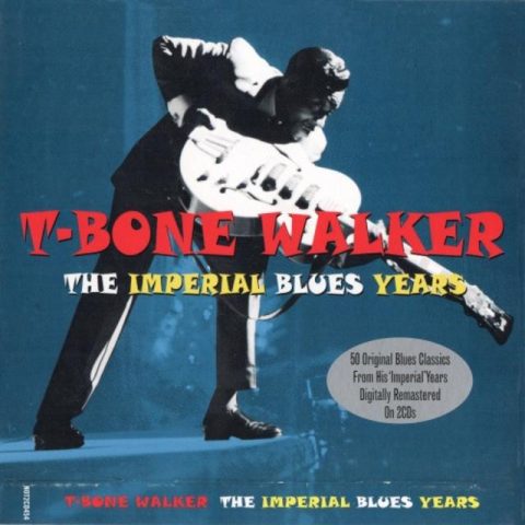 T-Bone Walker - The Imperial Blues Years (2012)