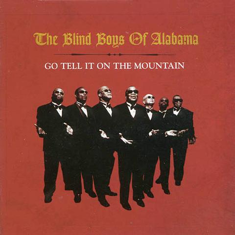 The Blind Boys Of Alabama - Go Tell It On The Mountain (2003)