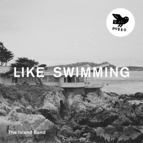 The Island Band - Like Swimming (2015)