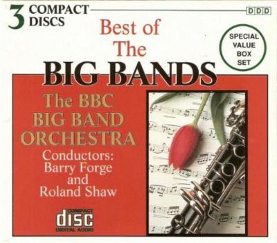 BBC Big Band Orchestra - Best of the Big Bands (1991)