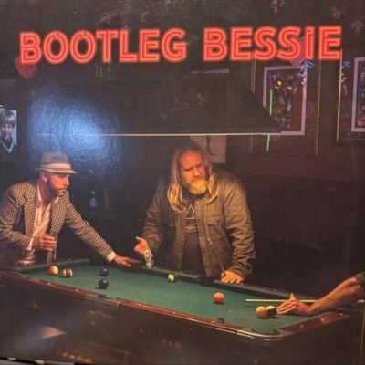Bootleg Bessie - Bootleg Bessie (2026)
