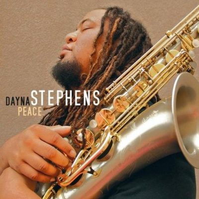 Dayna Stephens - Peace (2014)