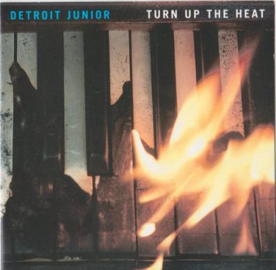 Detroit Junior - Turn Up the Heat (1995)