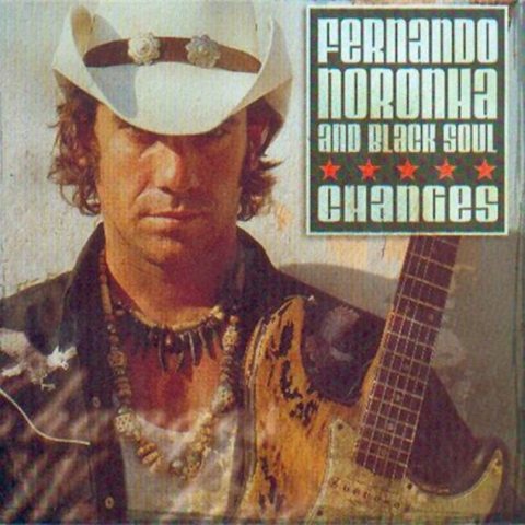 Fernando Noronha & Black Soul - Changes (2003)